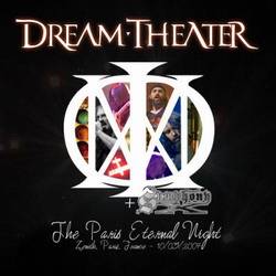 Dream Theater : The Paris Eternal Night
